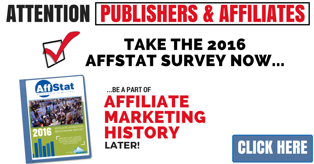 2016 AffStat Affiliate Marketing Survey (1)